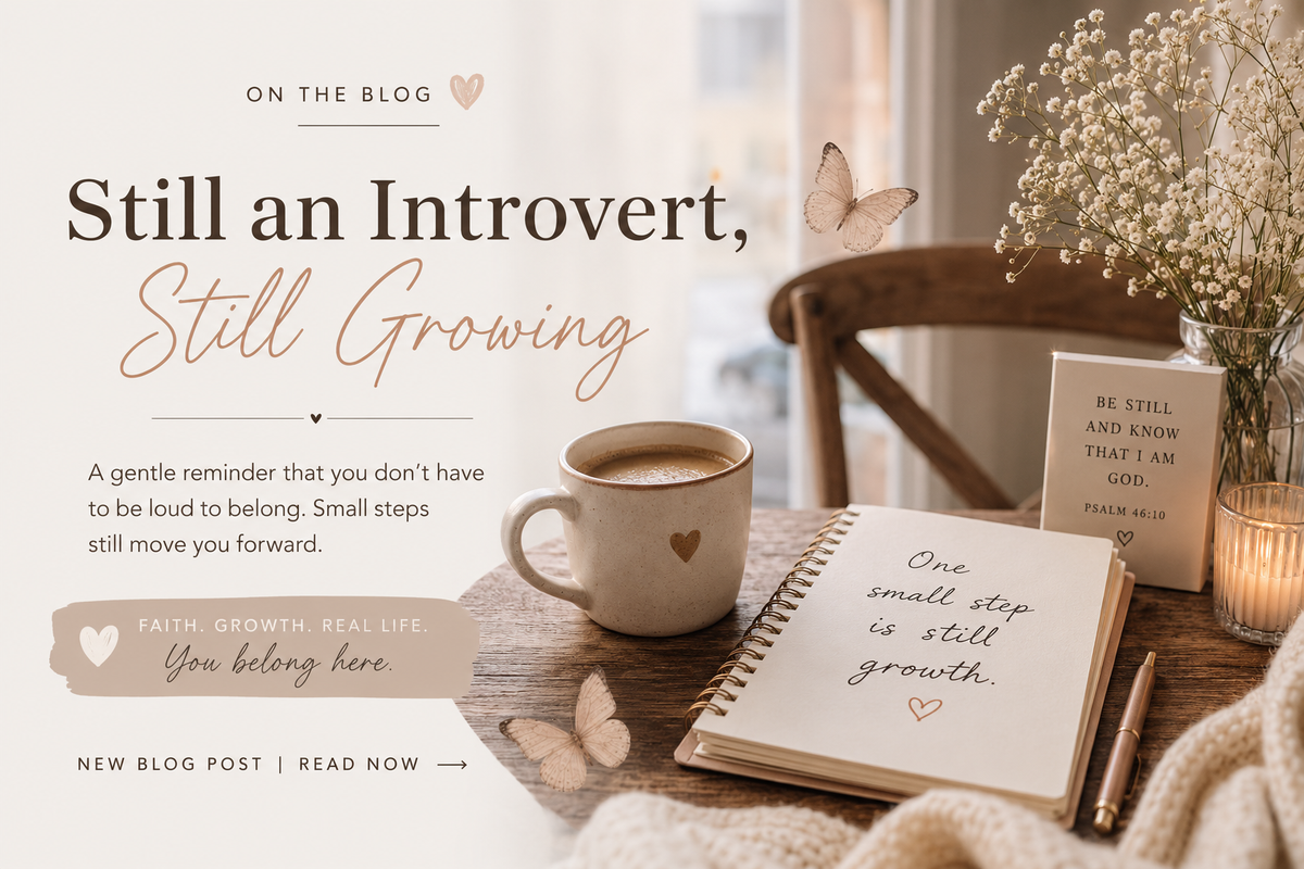 Still an Introvert, Still Growing