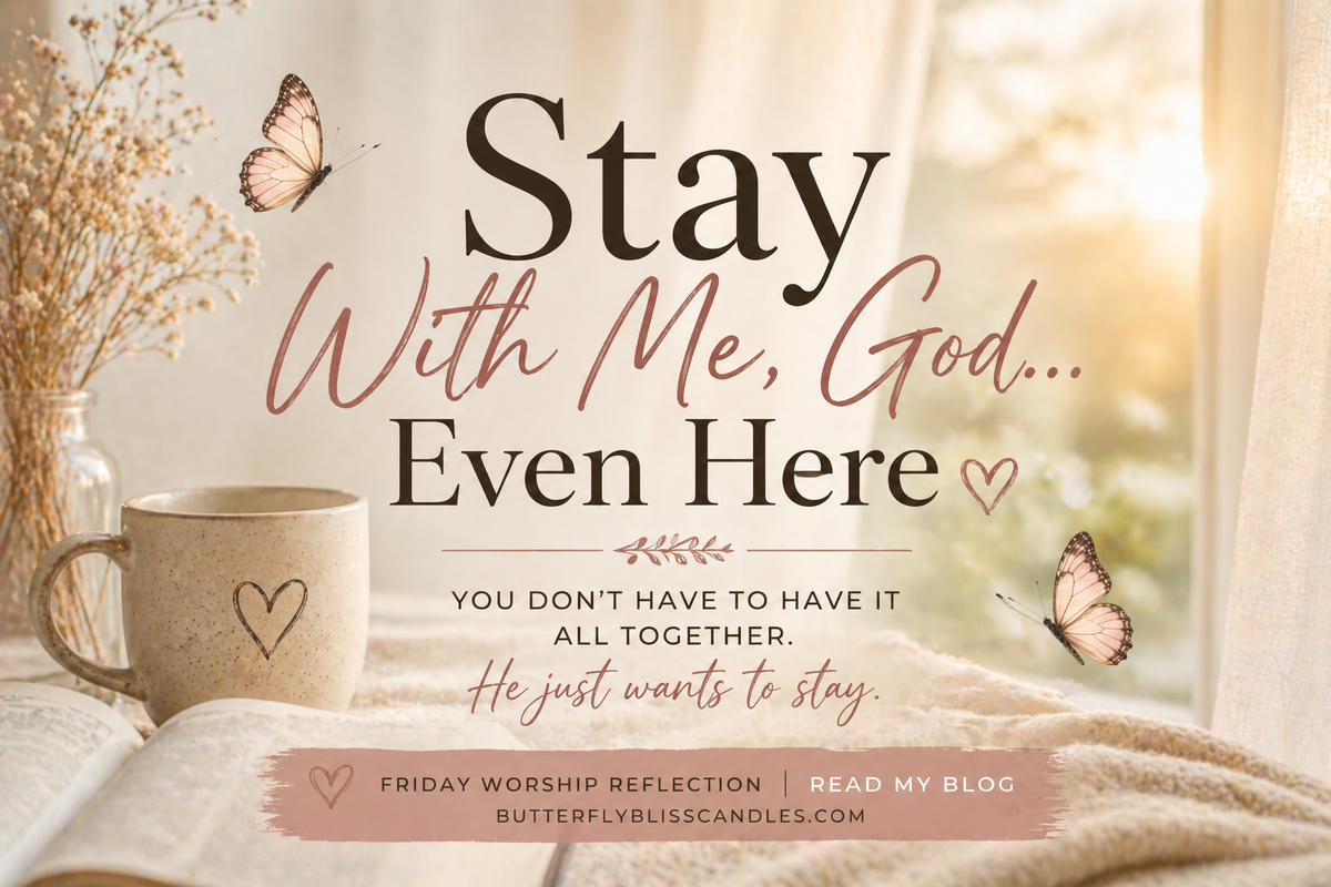 Stay With Me God Even Here 